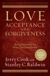 Love, Acceptance, and Forgiveness, Revised and Updated Edition