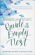 Barbara and Susan's Guide to the Empty Nest, Revised and Updated Edition