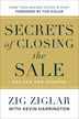 Secrets of Closing the Sale, Revised and Expanded Edition