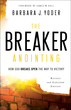 The Breaker Anointing, Revised and Expanded Edition