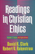 Readings in Christian Ethics, Volume 2