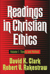 Readings in Christian Ethics, Volume 1
