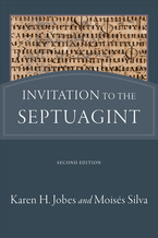 Invitation to the Septuagint, 2nd Edition