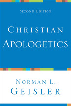 Christian Apologetics, 2nd Edition