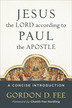 Jesus the Lord according to Paul the Apostle