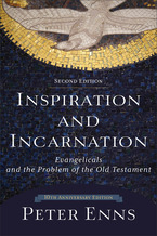 Inspiration and Incarnation, 2nd Edition
