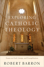 Exploring Catholic Theology