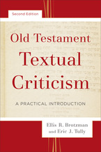 Old Testament Textual Criticism, 2nd Edition