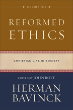 Reformed Ethics, Volume 3