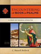 Encountering the Book of Psalms, 2nd Edition