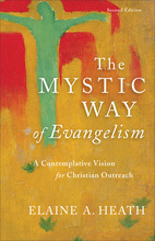 The Mystic Way of Evangelism, 2nd Edition