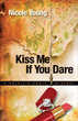 Kiss Me If You Dare