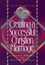 Creating a Successful Christian Marriage, 4th Edition