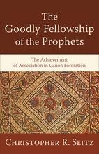 The Goodly Fellowship of the Prophets