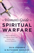 A Woman's Guide to Spiritual Warfare, Revised and Updated Edition