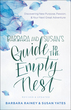 Barbara and Susan's Guide to the Empty Nest, Revised and Updated Edition