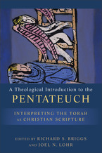 A Theological Introduction to the Pentateuch
