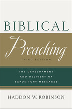Biblical Preaching, 3rd Edition