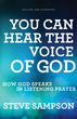 You Can Hear the Voice of God, Revised and Expanded Edition