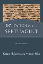 Invitation to the Septuagint, 2nd Edition