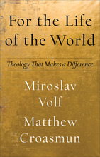 For the Life of the World