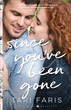 Since You've Been Gone