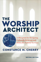 The Worship Architect, 2nd Edition