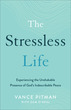 The Stressless Life