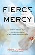 Fierce Mercy