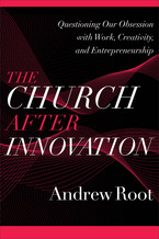 The Church after Innovation