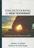 Encountering the New Testament, 4th Edition