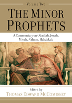 The Minor Prophets, Volume 2