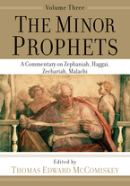 The Minor Prophets, Volume 3
