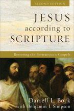 Jesus according to Scripture, 2nd Edition