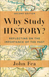 Why Study History?, 2nd Edition
