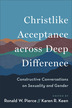 Christlike Acceptance across Deep Difference