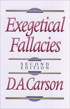 Exegetical Fallacies, 2nd Edition