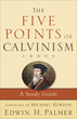 The Five Points of Calvinism, 3rd Edition