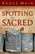 Spotting the Sacred