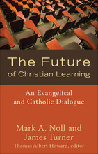 The Future of Christian Learning