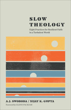 Slow Theology